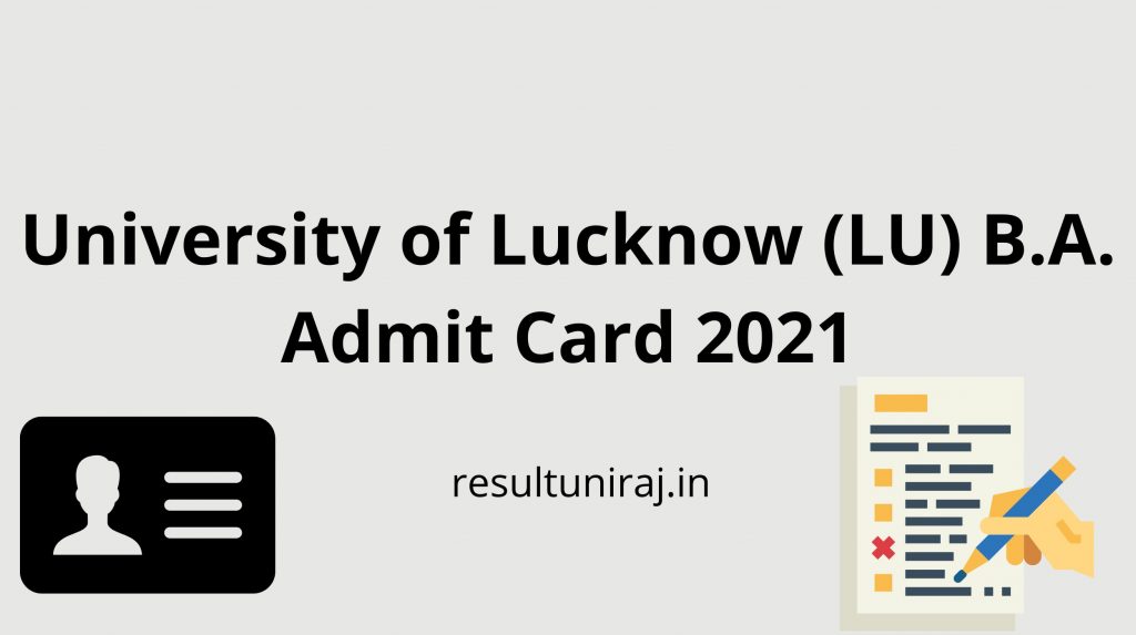 Lucknow University BA Admit Card 2021